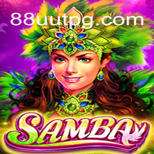Discover the Thrills of Samba: 88UUT.com Oficial Slots Brasil #1