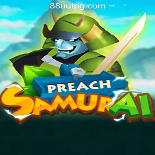 PreachSamurai: The Ultimate Gaming Experience Meets 88UUT.com Oficial Slots Brasil #1