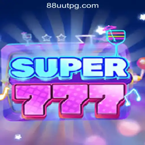 Experience the Thrill of Super777: The Ultimate Slot Game with 88UUT.com Oficial Slots Brasil #1